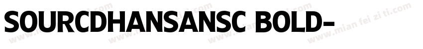 sourcdHanSanSC Bold字体转换